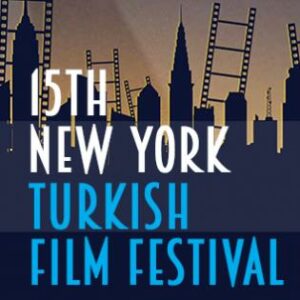 15th New York Turkish Film Festival
