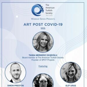 Art Post COVID-19 with Tansa M. Eksioglu!